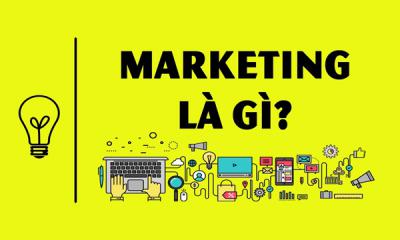 Marketing là gì? 9 chức năng của Marketing đối với doanh nghiệp