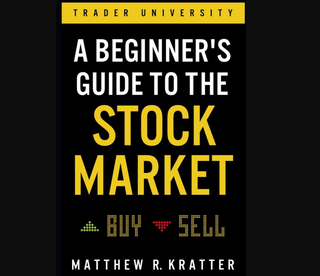 Cuốn sách dành cho những người mới bắt đầu: "A Beginners Guide to the Stock Market"