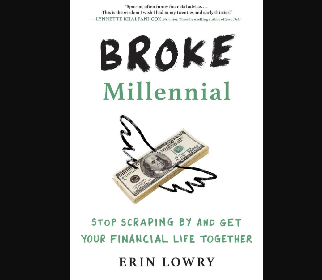Cuốn sách cung cấp những khái niệm về tài chính: "Broke Millennial"