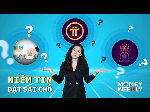 Money Weekly khi "NIỀM TIN" được đặt SAI chỗ