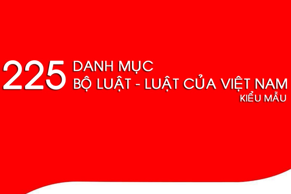 Danh mục 225 Luật, Bộ Luật của Việt Nam