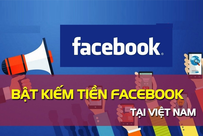 8 cách kiếm tiền từ Facebook mới nhất