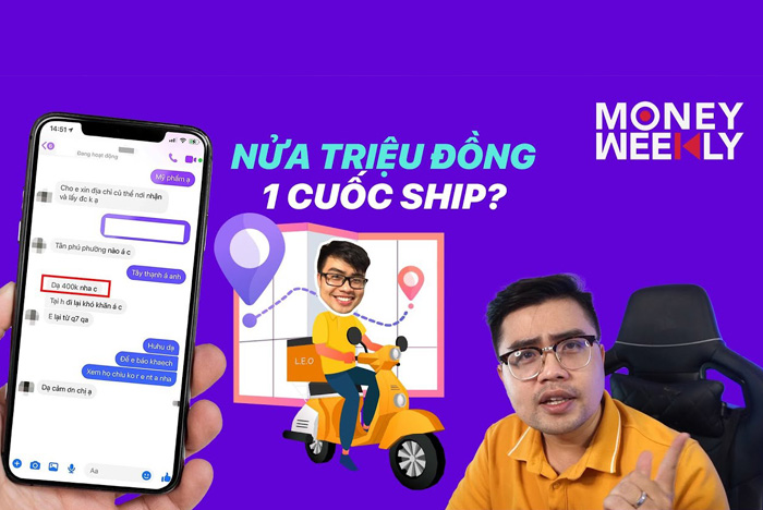 Money Weekly tập 52: Nửa triệu đồng 1 cuốc ship nội thành?