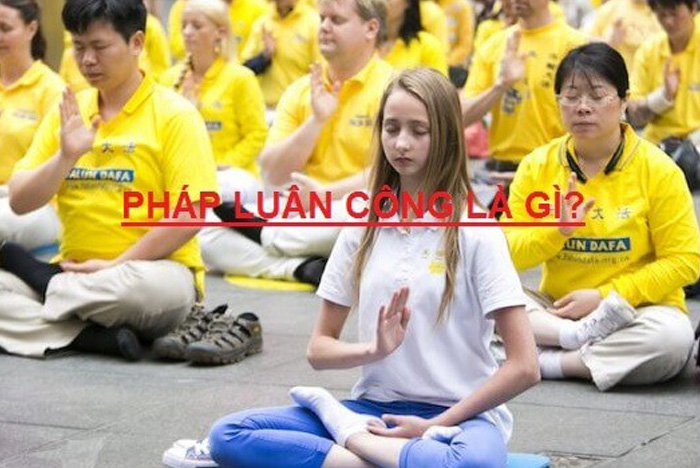 Pháp Luân Công (Pháp Luân Đại Pháp) là gì? Tại sao môn phái này lại bị đàn áp dã man tại Trung Quốc?
