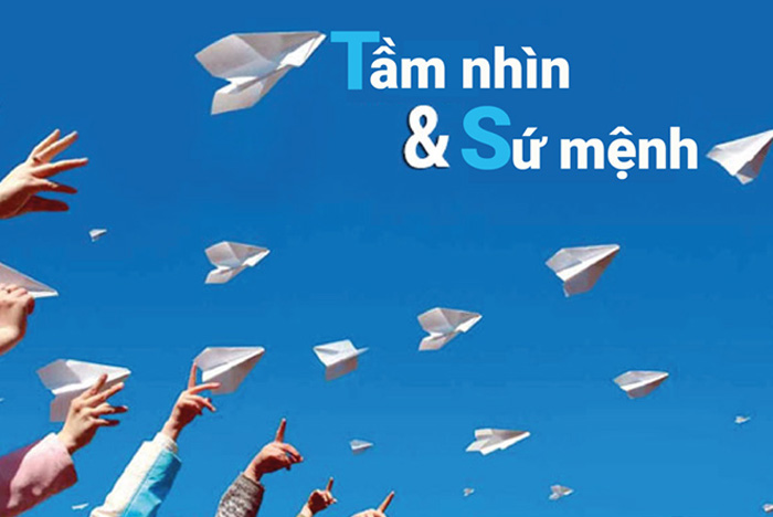Sứ mệnh(Mission) là gì? Tầm nhìn(Vision) là gì? Sự khác nhau giữa Mission và Vision