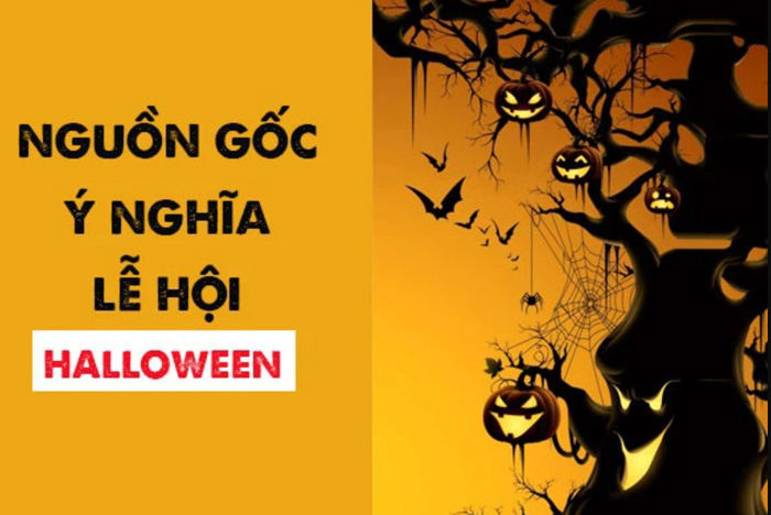 Halloween là ngày gì? Nguồn gốc và ý nghĩa của Halloween?