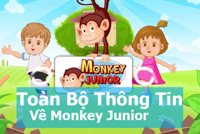 Monkey Junior là gì? Vì sao bạn nên tham gia khóa học phát triển ngôn ngữ Monkey Junior cho con