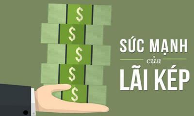 Lãi kép là gì? Làm cách nào để vận dụng lãi kép?