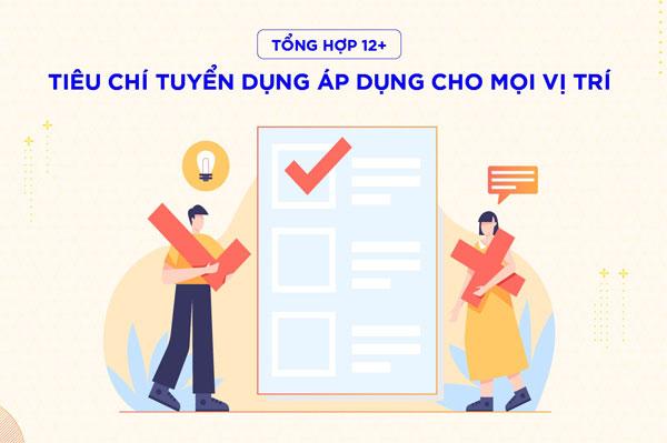 4 nhóm tiêu chí tuyển dụng đúng người, đúng việc bạn cần nắm phân 2