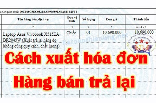 5 công văn hướng dẫn xuất hóa đơn hàng bán trả lại bạn cần nắm rõ