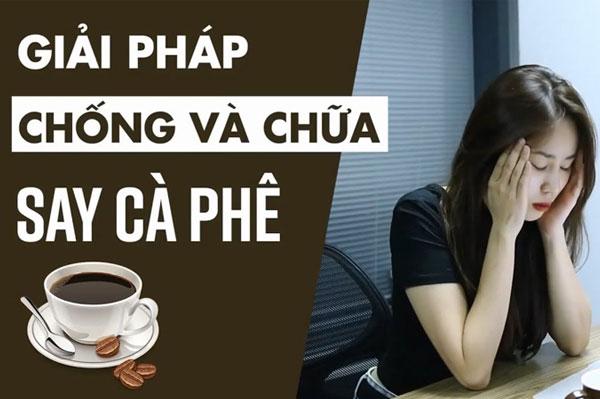 6 cách điều trị triệu chứng say cà phê