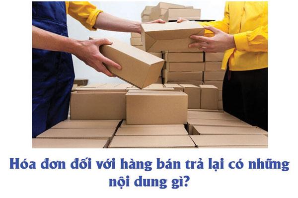 Các công văn hướng dẫn xuất hóa đơn hàng bán trả lại bạn cần nắm rõ - Phần 1
