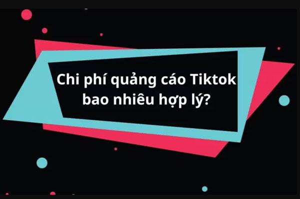 cách xác định chi phí quảng cáo TikTok mới nhất hiện nay