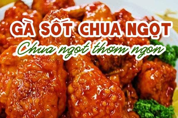 Chỉ bạn cách làm gà sốt chua ngọt thơm ngon ngay tại nhà