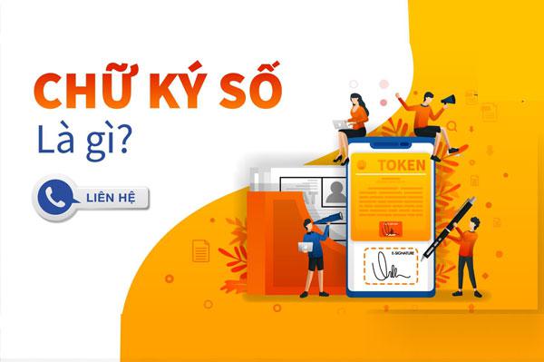 chữ ký số là gì? Dịch vụ và thủ tục đăng ký chữ ký số doanh nghiệp