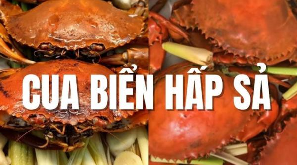 Cua Biển Hấp Sả: Cách làm thơm ngon đậm đà hương Biển