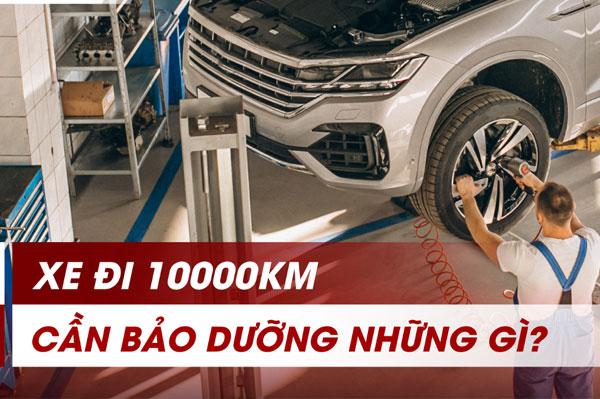 Điểm danh 5 bộ phận oto cần bảo dưỡng khi đạt ODO 10.000km