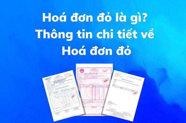 Hóa đơn đỏ là gì? 4 quy định quan trọng về xuất hóa đơn đỏ mới nhất