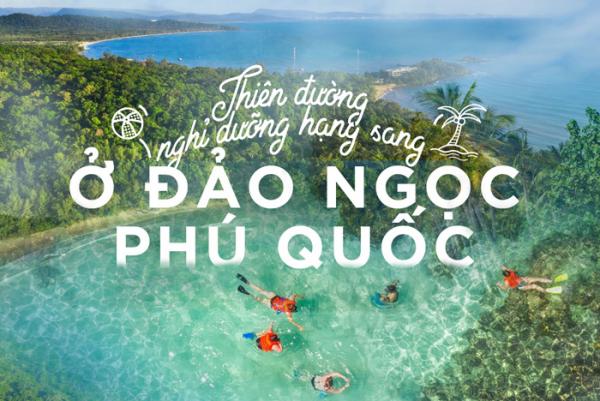 Khám phá ngay những địa điểm du lịch Phú Quốc đẹp nao lòng