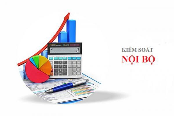 Kiểm soát nội bộ là gì? Ứng dụng kiểm soát nội bộ trong hoạt động doanh nghiệp