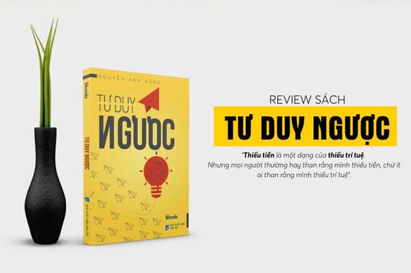 Những bài học từ cuốn sách tư duy ngược và cách ứng dụng?
