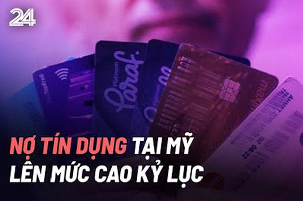 Nợ tín dụng tại Mỹ cao kỷ lục