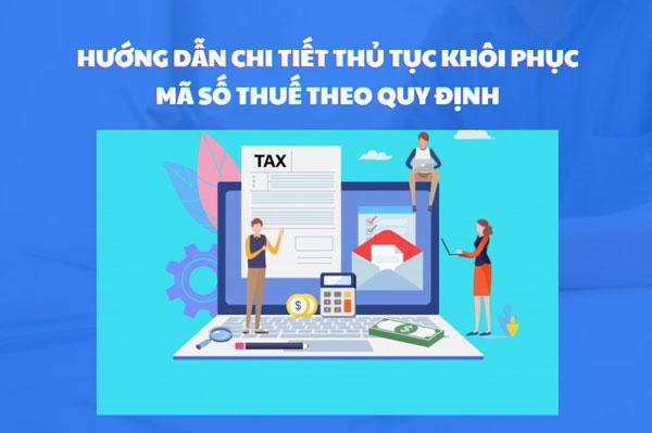Thủ tục khôi phục mã số thuế dành cho doanh nghiệp