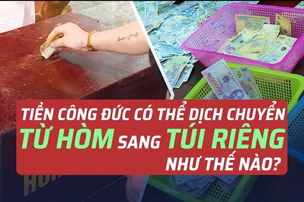 Tiền công đức có thể dịch chuyển từ hòm sang túi riêng như thế nào?