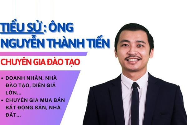 Tiểu sử Nguyễn Thành Tiến: Chuyên gia bất động sản, người sáng lập tổ chức giáo dục NIK