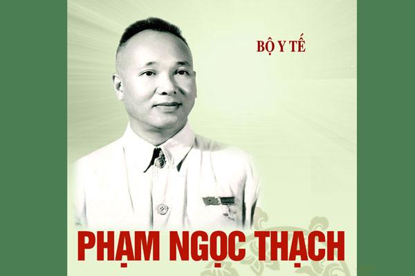 Tiểu sử Phạm Ngọc Thạch: Người giữ chức Bộ trưởng Bộ Y tế của nước Việt Nam đầu tiên