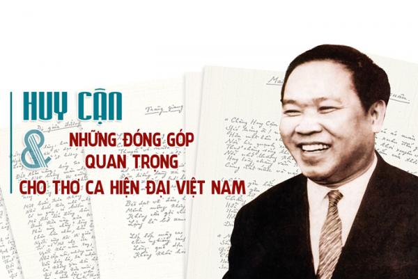 Tiểu sử về tác giả Huy Cận: Viện sĩ Viện Hàn lâm Thơ Thế giới
