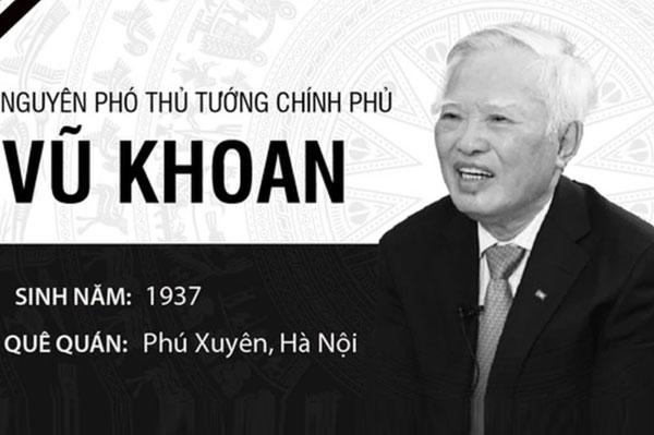 Tiểu sử Vũ Khoan: Chính trị gia nổi tiếng tại Việt Nam