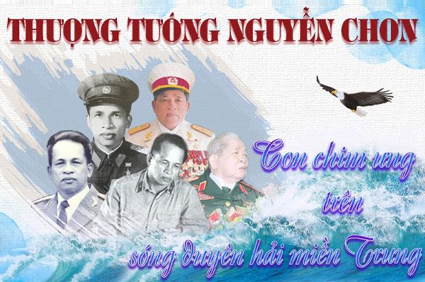 Tìm hiểu tiểu sử, quá trình công tác của đồng chí Nguyễn Chơn