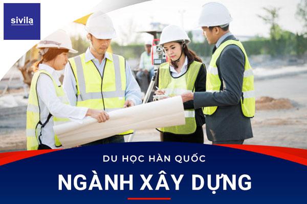 Tuyển du học sinh ngành xây dựng tại Hàn Quốc