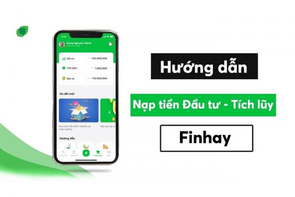 Ứng dụng Finhay là gì? Khám phá tất tần tật về ứng dụng đầu tư trực tuyến Finhay