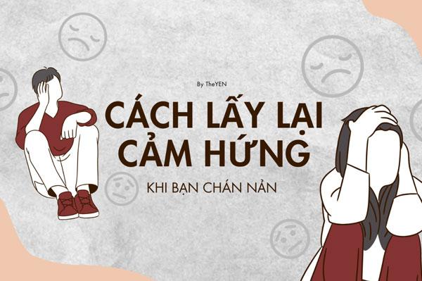 Vượt qua chán nản: Bí quyết lấy lại niềm vui trong cuộc sống