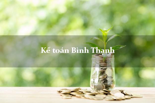 Dịch vụ Kế toán Bình Thạnh Hồ Chí Minh trọn gói