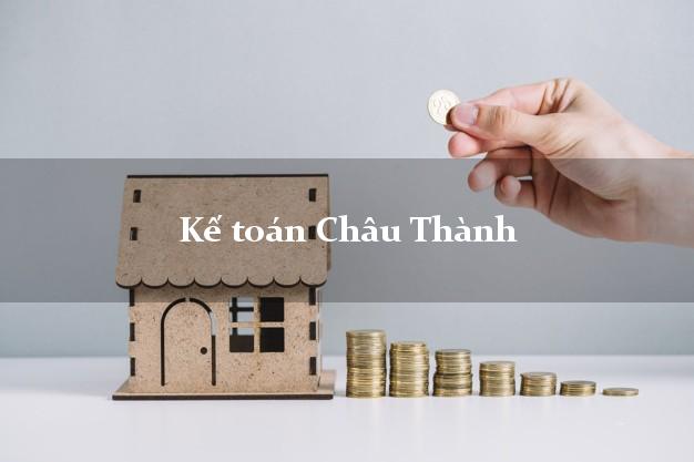 Dịch vụ Kế toán Châu Thành Hậu Giang trọn gói