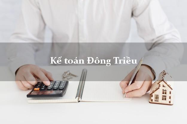 Dịch vụ Kế toán Đông Triều Quảng Ninh trọn gói