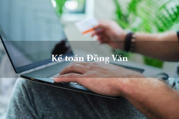 Dịch vụ Kế toán Đồng Văn Hà Giang trọn gói