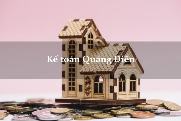 Dịch vụ Kế toán Quảng Điền Thừa Thiên Huế trọn gói