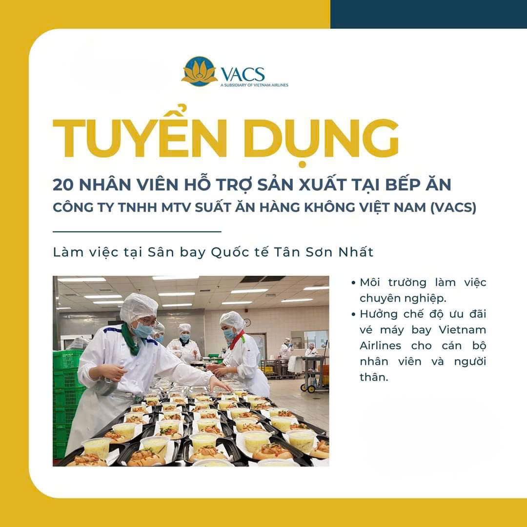 Tuyển và đào tạo nhân viên hỗ trợ sản xuất tại bếp ăn VACS