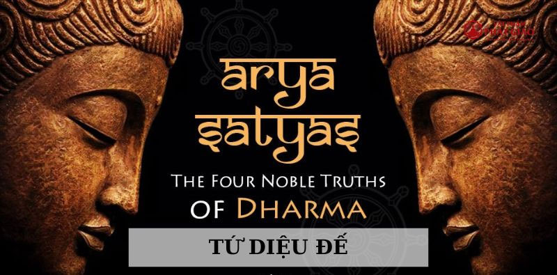 Tứ diệu để là gì? Những điều bạn cần biết để thoát khỏi khổ đau