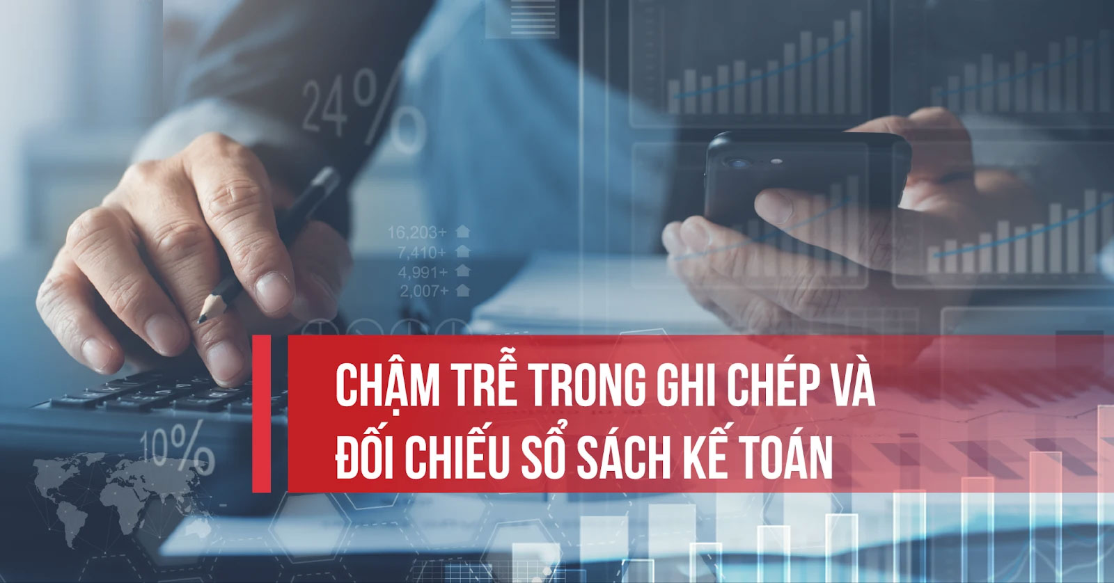 Không cập nhật thay đổi về chính sách thuế