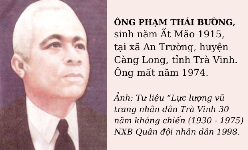 Phạm Thái Bường là một nhà cách mạng nổi tiếng tại nước Việt Nam