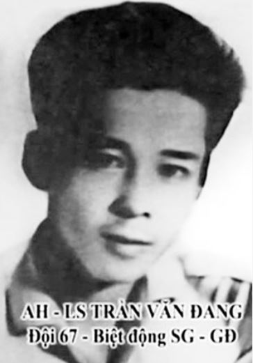 Trần Văn Đang được biết đến là chiến sĩ hoạt động trong Biệt động Sài Gòn và anh hùng lực lượng vũ trang nhân dân