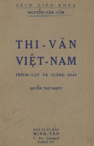 Thi văn Việt Nam trích lục và giảng giải là sách giáo khoa tiêu biểu của nhà thơ Nguyễn Văn Cổn