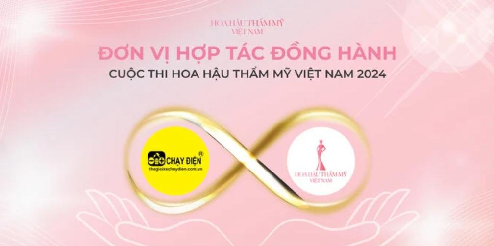 Thế Giới Xe Chạy Điện trở thành đơn vị hợp tác đồng hành với cuộc thi Hoa Hậu Thẩm Mỹ Việt Nam 2024