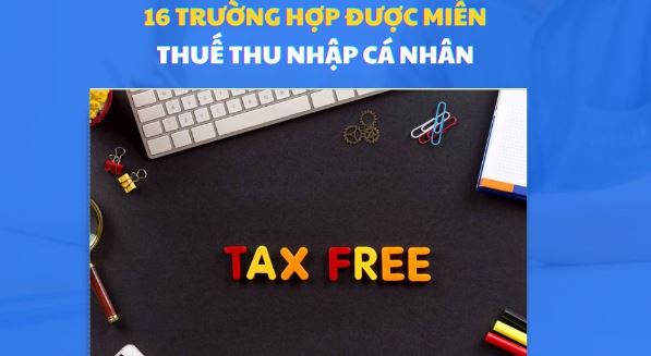 Điểm danh các trường hợp được miễn thuế thu nhập cá nhân