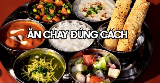 Hướng dẫn cách ăn chay đúng chuẩn, khoa học